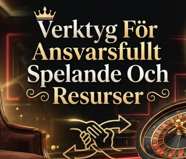 Verktyg För Ansvarsfullt Spelande Och Resurser